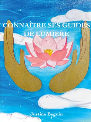 cover image of Connaître ses Guides de Lumière